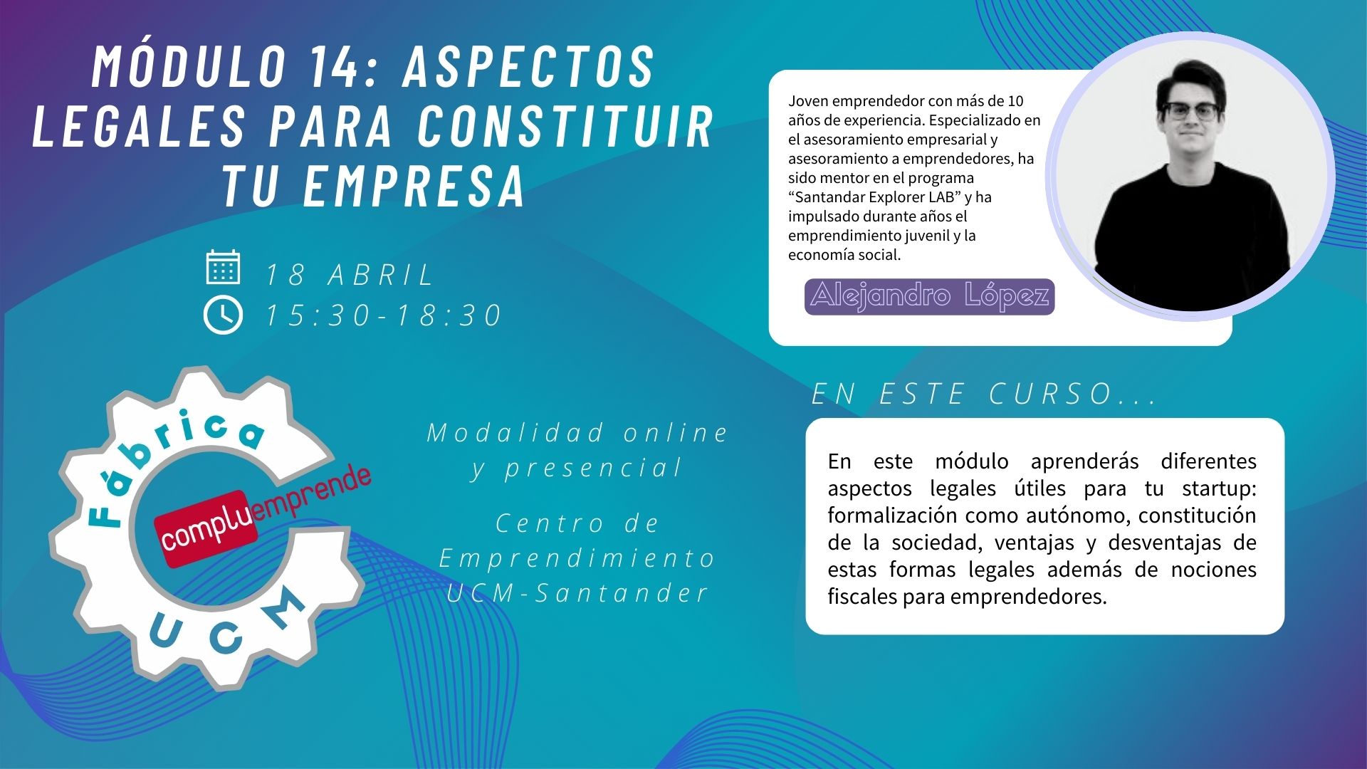 MODULO 14: Aspectos legales para constituir tu empresa